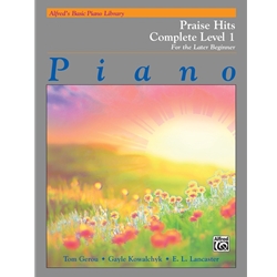 Alfred'S Basic Piano Library For the Later Beginner Level 1 Method:praise Hits