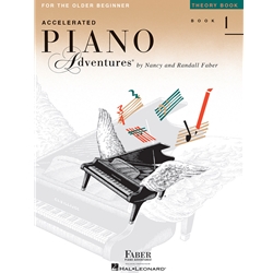 Accelerated Piano Adventures For the Older Beginner, Faber Level 1  Method:theory