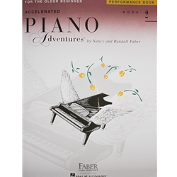 Accelerated Piano Adventures For the Older Beginner, Faber Level 2 Method:performance