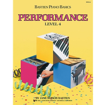 Bastien Piano Basics Level 4 Method:performance