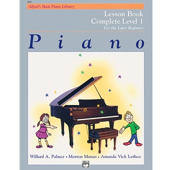 Alfred'S Basic Piano Library For the Later Beginner Level 1 Method:lesson