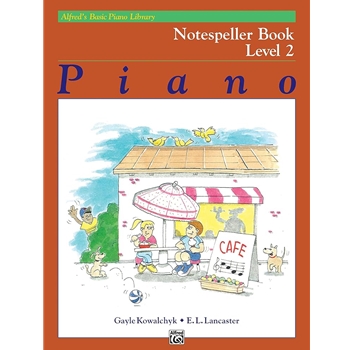 Alfred'S Basic Piano Library Level 2 Method:notespeller