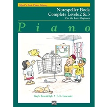 Alfred'S Basic Piano Library For the Later Beginner Level 2 & 3 Method:notespeller