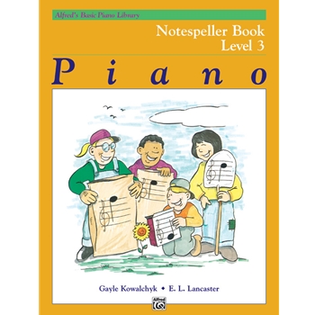 Alfred'S Basic Piano Library Level 3 Method:notespeller