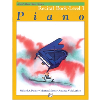Alfred'S Basic Piano Library Level 3 Method:recital
