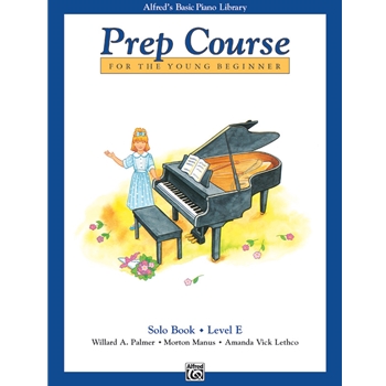 Alfred'S Prep Course For the Young Beginner Level E Method:solo