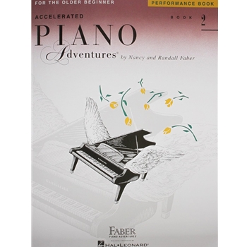 Accelerated Piano Adventures For the Older Beginner, Faber Level 2 Method:performance
